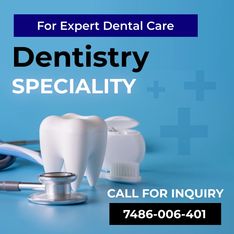 Dental specialties in Sanjay Hospital for expert dental care